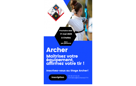 Stage archers 77 à Chelles le 17 mai 2025